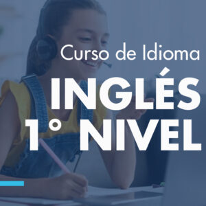 Curso 1º Nivel Inglés